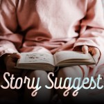 000 - Introducing Story Suggest